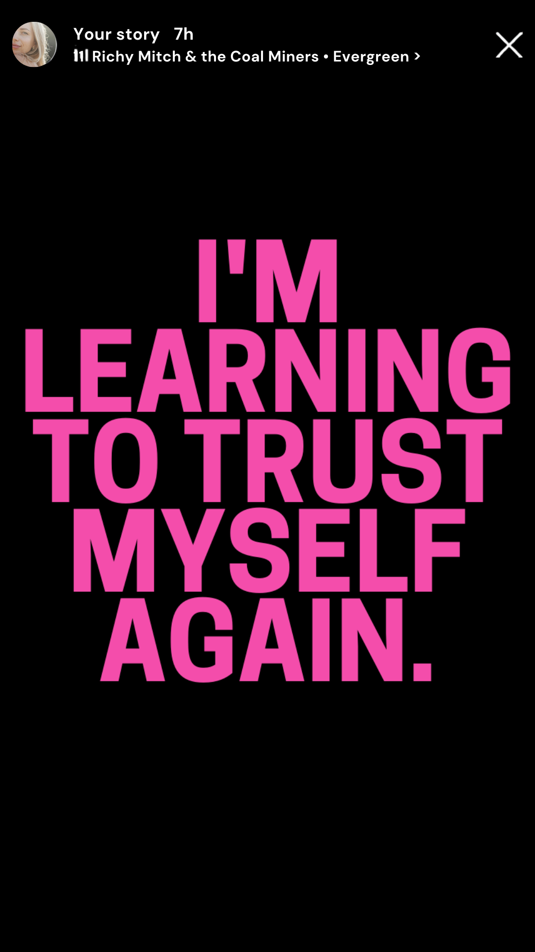 Instagram story with hot pink type reading I'm learning to trust myself again